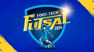 FOOT-TECH FUTSAL 2024 | KNOCKOUT STAGE |