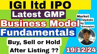 IGI IPO listing strategy  | Profit | Buy , Hold or sell ?? | Latest IPO GMP | Aimsapien