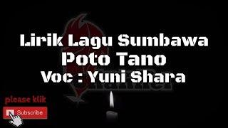 Lirik Lagu sumbawa - Poto Tano (Yuni sarah)