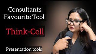 Consultant favourite Tool in top consulting firms | Think-cell | presentation skills