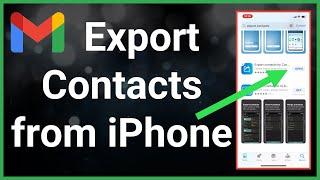 How To Export Contacts From iPhone To Gmail (EASY!!)