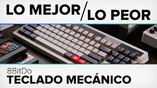 Lo Mejor y Lo Peor: Teclado Mecánico de 8bitdo