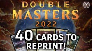 Double Masters 2022 - 40 Reprint Predictions! Let's Guess Some Cards! #mtg #2xm
