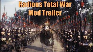 Radious Total War Mod Trailer l Total War Three Kingdoms