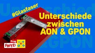 Glasfaser: AON oder GPON - Unterschiede und mehr | Frag FRITZ!