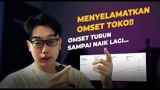 Cara Gua Menyelamatkan Toko Yang Mengalami Penurunan Omset dan Orderan ( Bisnis Jualan Shopee )