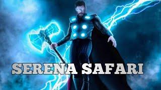 Thor Serena Safari song edit