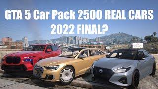 GTA 5 Car Pack 2500 REAL CARS 2022 FINAL?