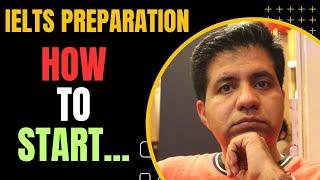 How to Start IELTS Preparation - Master Plan By Asad Yaqub