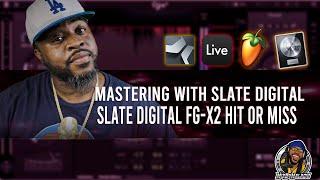 Slate FG - X2 Is It A Hit Or Miss (Mastering Plugin) Let's Find Out