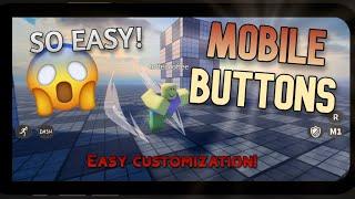 [Roblox Studio] How to make Mobile Buttons! Easy to change and customise!