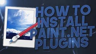 How to Install Paint.Net Effects Plugins Packs - Tutorial