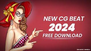 NEW CG BAET 2024 FREE DOWNLOAD @dmmusicmandla #cgbeat