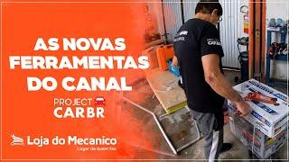 AS NOVAS FERRAMENTAS DO CANAL @ProjectCarBrasil | Loja do Mecânico