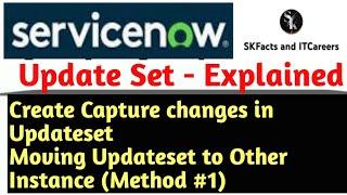 ServiceNow update set |Moving Update set || type #1 || #servicenow
