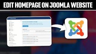 How To Edit Homepage On Joomla Website 2024! (Full Tutorial)
