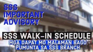 SSS Important Advisory | Walk in Schedule | Mga Dapat mo malaman bago pumunta sa SSS