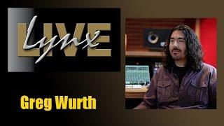 LynxLIVE - Greg Wurth at NAMM 2016