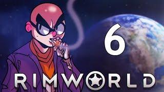 Northernlion Plays - RimWorld (Alpha 17) - Episode 6