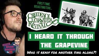 CREEDENCE CLEARWATER REVIVAL - HEARD IT THROUGH THE GRAPEVINE (UK Reaction) | SINGALONG ANYONE?