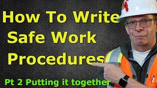 How to write safe work procedures - Best Practice Approach