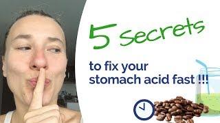 Low Stomach Acid - 5 Secrets to Fix it Fast (no supplements, ACV or drugs)