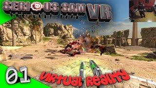 Serious Sam VR: The Last Hope - #01 [Let's Play][Gameplay][Captions][HTC Vive][Virtual Reality]