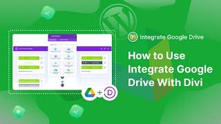 How to Use Integrate Google Drive With Divi Theme Builder