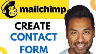 How to Create a Contact Form in MailChimp (Best Method)