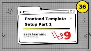 Laravel 9 Project #36 | Frontend Template Setup Part 1