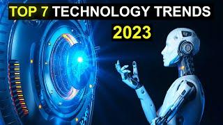 TOP 7 Technology Trends in 2023