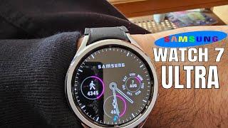 Samsung Galaxy Watch 7 Ultra - OMG!