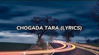 Chogada Tara Lyrics | Loveratri | Darshan Raval | Asees Kaur |