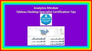 Tableau Certified Desktop Specialist Certification Tips