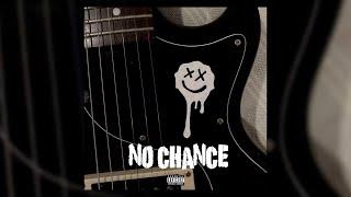 Mod Sun x Avril Lavigne x Nothing,Nowhere pop rock type beat- 'No Chance'