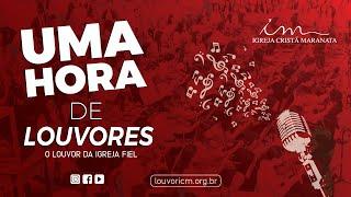 Uma hora de louvores - 2 CDs "O louvor da Igreja Fiel" - Igreja Cristã Maranata