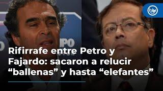 Rifirrafe entre Petro y Fajardo: sacaron a relucir “ballenas” y hasta “elefantes”