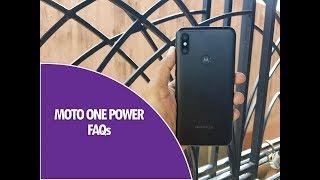 Moto One Power FAQs- Sensors, Gorilla Glass, Fast Charging, Screen on Time, LED Notifications & More