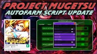 [UPDATE 2] Project Mugetsu Script No Key Autofarm For Mobile & PC OP KillAura (No Linkvertise)