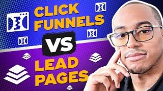 ClickFunnels vs Leadpages  (2019) | [Which One Is Better?]