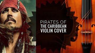 He's A Pirate (Pirates of the Caribbean)  Violin Cover