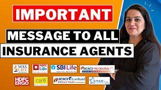 Important Message to All INSURANCE AGENTS in India | Insurance Agents REALITY | Gurleen Kaur Tikku