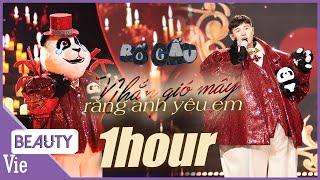 Nhắn Gió Mây Rằng Anh Yêu Em | 1 hour LiveStage | Bố Gấu Hoàng Hải hát hit quốc dân một thời