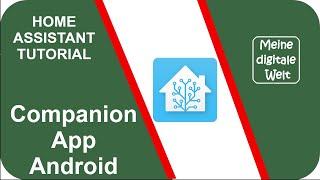 Home Assistant Companion App für Android Tutorial (deutsch) - Installation