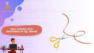 Effectively Split Strings in SQL Server with the STRING_SPLIT() Function