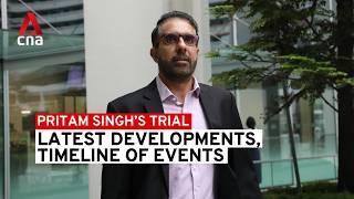 Pritam Singh trial: Summary of first tranche and timeline of events leading to the case