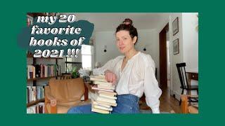 favorite books of 2021: the tastiest 15 fiction and 5 nonfiction books I read last year