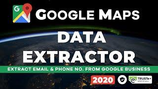 Google Maps Data Extractor 2020 - No API Needed ! | Google Maps Extractor