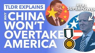 3 Reasons China Won't Overtake America as the Leading Superpower - TLDR News