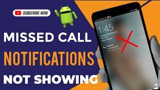How to Fix Missed Call Notifications Not Showing in Android | Android Tips